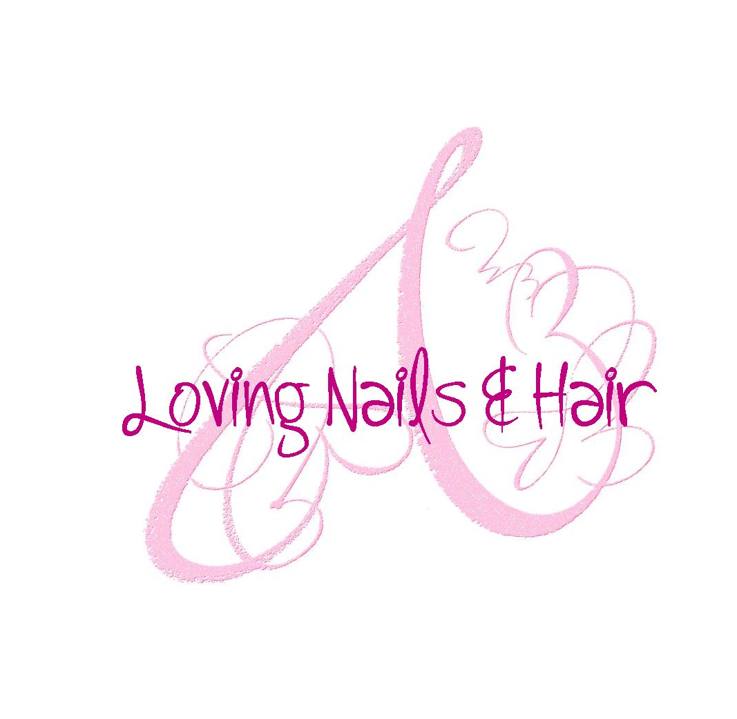 Loving Nails & Hair